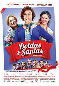 Watch Doidas e Santas