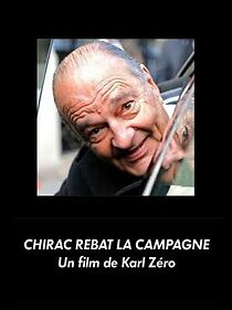 Watch Chirac rebat la campagne