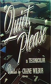 Watch Quiet, Please (Short 1939)