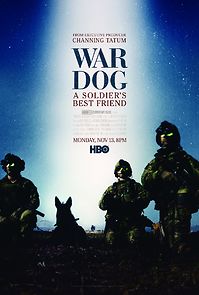 Watch War Dog: A Soldier's Best Friend