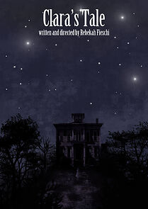 Watch Clara's Tale (Short 2011)