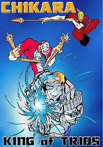 Watch Chikara: King of Trios 2008 - Night II