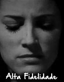 Watch Alta Fidelidade