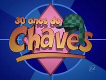 Watch 30 Anos de Chaves (TV Special 2011)
