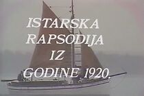 Watch Istarska rapsodija