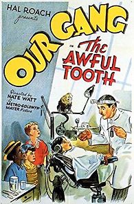 Watch The Awful Tooth