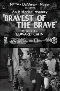 Watch Bravest of the Brave (Short 1938)