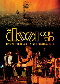 Watch The Doors: Live at the Isle of Wight