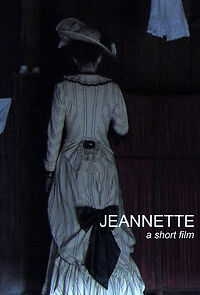 Watch Jeannette (Short 2009)