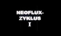 Watch NeoFlux-Zyklus 01 (Short 2008)
