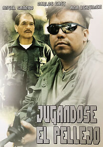 Watch Jugandose el pellejo