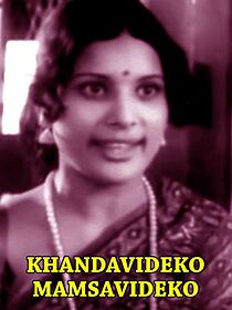 Watch Khandavideko Mamsavideko