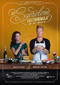 Watch Egy szerelem gasztronómiája