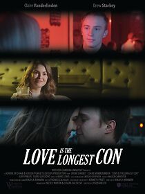 Watch Love Is the Longest Con (Short 2016)
