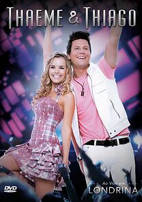 Watch Thaeme & Thiago: Ao Vivo em Londrina