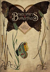 Watch Broken Hearts & Butterflies