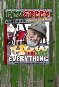 Watch Red Green: How to Do Everything (TV Special 2013)