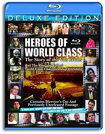 Watch Heroes of World Class: The Story of the Von Erichs and the Rise and Fall of World Class Championship Wrestling