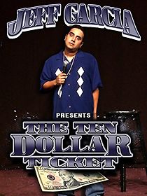 Watch Jeff Garcia: Ten Dollar Ticket