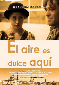Watch El Aire es Dulce Aquí