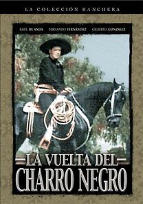 Watch La vuelta del Charro Negro