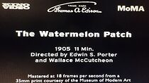 Watch The Watermelon Patch (Short 1905)