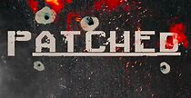 Watch Patched