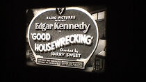 Watch Good Housewrecking (Short 1933)