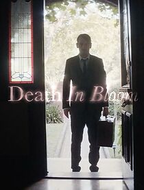 Watch Death in Bloom (Short 2015)