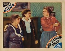 Watch Her Splendid Folly