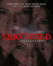 Watch Shattered Reflections (Short 2015)