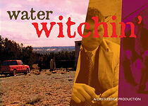 Watch Water Witchin' (Short 2006)