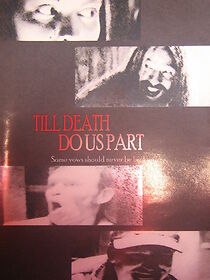 Watch Till Death Do Us Part (Short 2007)