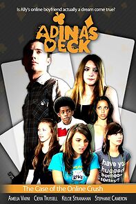 Watch Adina's Deck: The Case of the Online Crush