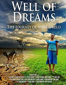 Watch Well of Dreams: The Journey of Anne Okelo