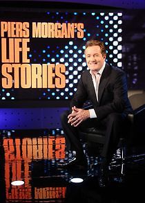 Watch Piers Morgan's Life Stories