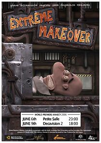 Watch Extreme Makeover (Short 2006)