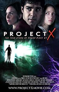 Watch Project X: The True Story of Power Plant 67