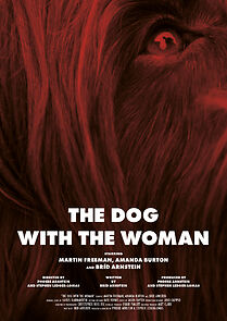 Watch The Dog with the Woman (Short 2017)
