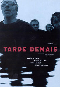 Watch Tarde Demais