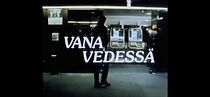 Watch Vanavedessä