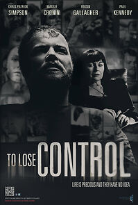 Watch To Lose Control (Short 2013)