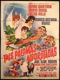 Watch Tres palomas alborotadas