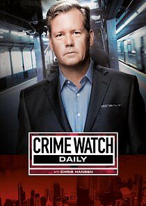 Watch Crime Watch Daily