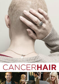 Watch Cancer Hair (Short 2014)