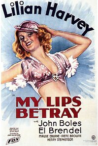 Watch My Lips Betray