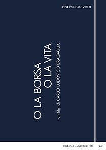 Watch O la borsa o la vita