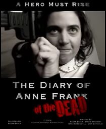 Watch The Diary of Anne Frank of the Dead (Short 2008)