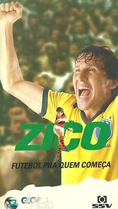 Watch Zico: Futebol pra Quem Começa