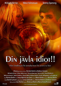 Watch Din jävla idiot!! (Short 2005)